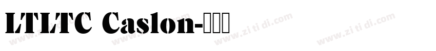 LTLTC Caslon字体转换